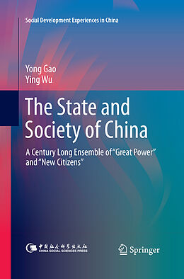 Kartonierter Einband The State and Society of China von Ying Wu, Yong Gao