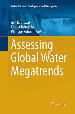 Couverture cartonnée Assessing Global Water Megatrends de 