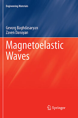 Couverture cartonnée Magnetoelastic Waves de Zaven Danoyan, Gevorg Baghdasaryan