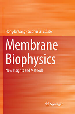 Kartonierter Einband Membrane Biophysics von 