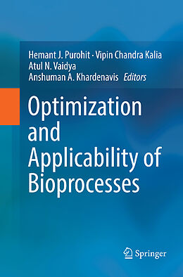 Couverture cartonnée Optimization and Applicability of Bioprocesses de 