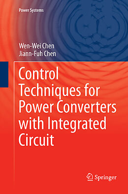 Kartonierter Einband Control Techniques for Power Converters with Integrated Circuit von Jiann-Fuh Chen, Wen-Wei Chen