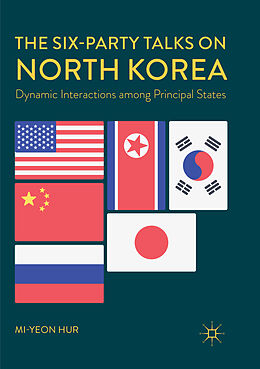 Couverture cartonnée The Six-Party Talks on North Korea de Mi-Yeon Hur