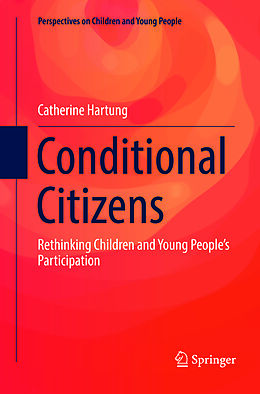 Couverture cartonnée Conditional Citizens de Catherine Hartung