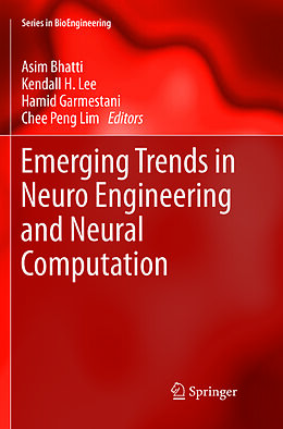 Couverture cartonnée Emerging Trends in Neuro Engineering and Neural Computation de 