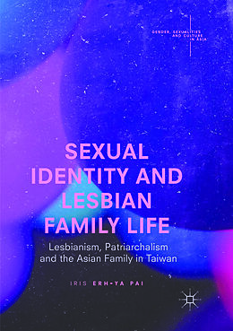 Couverture cartonnée Sexual Identity and Lesbian Family Life de Iris Erh-Ya Pai