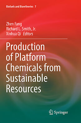 Kartonierter Einband Production of Platform Chemicals from Sustainable Resources von 