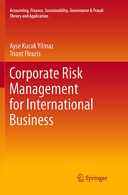 Couverture cartonnée Corporate Risk Management for International Business de Triant Flouris, Ayse Kucuk Yilmaz