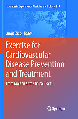 Kartonierter Einband Exercise for Cardiovascular Disease Prevention and Treatment von 