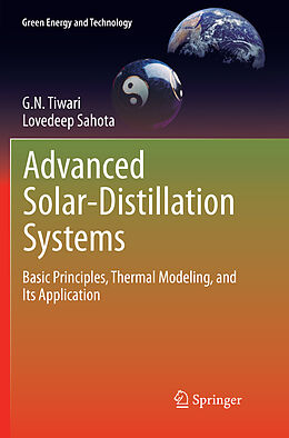 Couverture cartonnée Advanced Solar-Distillation Systems de Lovedeep Sahota, G. N. Tiwari