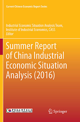 Couverture cartonnée Summer Report of China Industrial Economic Situation Analysis (2016) de 