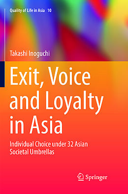 Couverture cartonnée Exit, Voice and Loyalty in Asia de Takashi Inoguchi