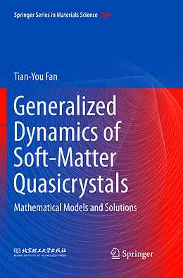 Kartonierter Einband Generalized Dynamics of Soft-Matter Quasicrystals von Tian-You Fan