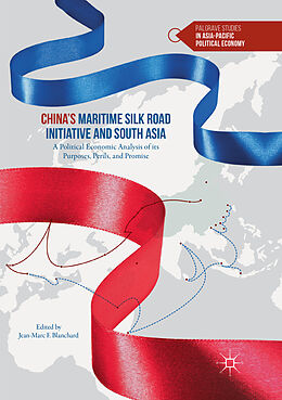 Couverture cartonnée China s Maritime Silk Road Initiative and South Asia de 