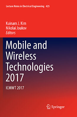 Kartonierter Einband Mobile and Wireless Technologies 2017 von 