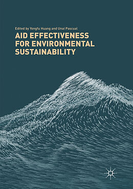 Kartonierter Einband Aid Effectiveness for Environmental Sustainability von 