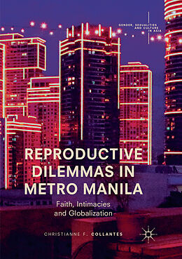 Couverture cartonnée Reproductive Dilemmas in Metro Manila de Christianne F. Collantes