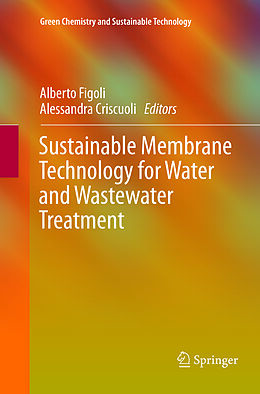 Couverture cartonnée Sustainable Membrane Technology for Water and Wastewater Treatment de 