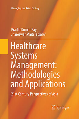 Couverture cartonnée Healthcare Systems Management: Methodologies and Applications de 