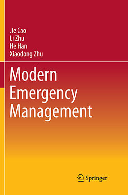 Couverture cartonnée Modern Emergency Management de Jie Cao, Xiaodong Zhu, He Han