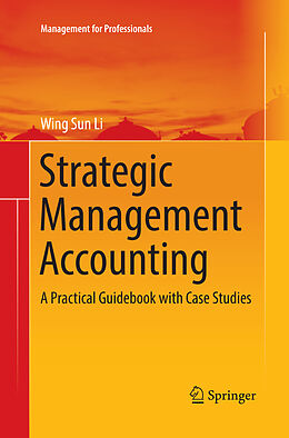 Kartonierter Einband Strategic Management Accounting von Wing Sun Li