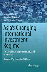 Couverture cartonnée Asia's Changing International Investment Regime de 