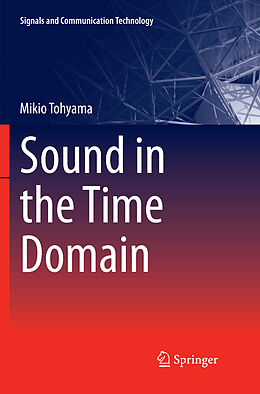 Couverture cartonnée Sound in the Time Domain de Mikio Tohyama