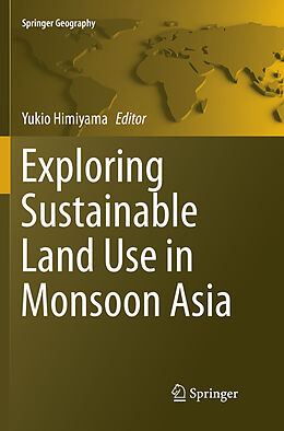 Couverture cartonnée Exploring Sustainable Land Use in Monsoon Asia de 