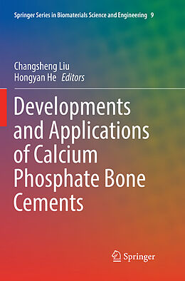 Kartonierter Einband Developments and Applications of Calcium Phosphate Bone Cements von 