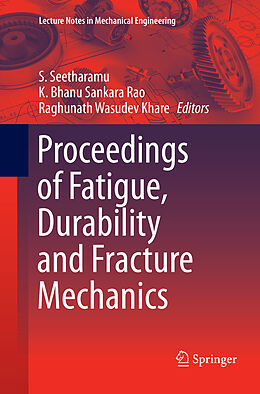 Couverture cartonnée Proceedings of Fatigue, Durability and Fracture Mechanics de 