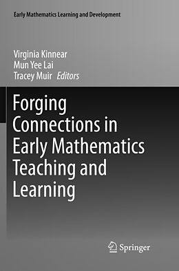 Kartonierter Einband Forging Connections in Early Mathematics Teaching and Learning von 