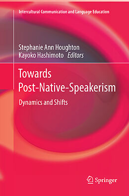 Kartonierter Einband Towards Post-Native-Speakerism von 