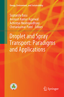 Couverture cartonnée Droplet and Spray Transport: Paradigms and Applications de 