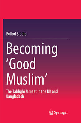 Couverture cartonnée Becoming  Good Muslim  de Bulbul Siddiqi