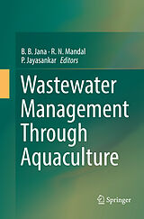 Couverture cartonnée Wastewater Management Through Aquaculture de 