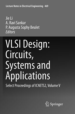 Kartonierter Einband VLSI Design: Circuits, Systems and Applications von 