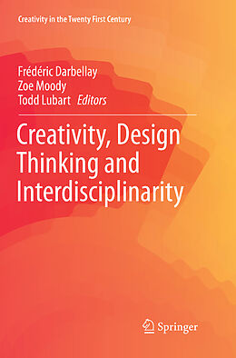 Couverture cartonnée Creativity, Design Thinking and Interdisciplinarity de 