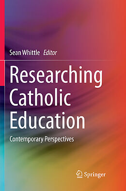 Couverture cartonnée Researching Catholic Education de 