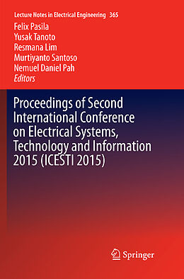 Kartonierter Einband Proceedings of Second International Conference on Electrical Systems, Technology and Information 2015 (ICESTI 2015) von 