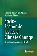 E-Book (pdf) Socio-Economic Issues of Climate Change von Luni Piya, Keshav Lall Maharjan, Niraj Prakash Joshi