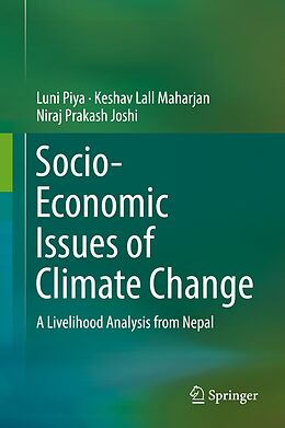 E-Book (pdf) Socio-Economic Issues of Climate Change von Luni Piya, Keshav Lall Maharjan, Niraj Prakash Joshi