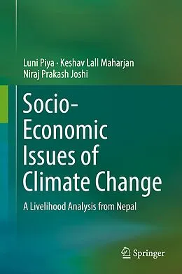 E-Book (pdf) Socio-Economic Issues of Climate Change von Luni Piya, Keshav Lall Maharjan, Niraj Prakash Joshi
