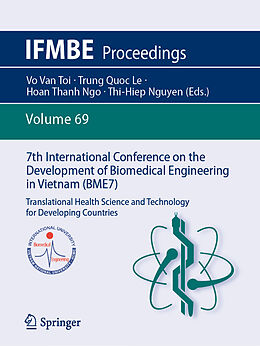 Couverture cartonnée 7th International Conference on the Development of Biomedical Engineering in Vietnam (BME7) de 