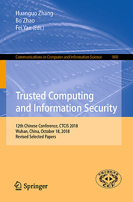 Couverture cartonnée Trusted Computing and Information Security de 