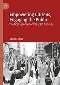 E-Book (pdf) Empowering Citizens, Engaging the Public von Rainer Eisfeld