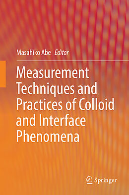 Livre Relié Measurement Techniques and Practices of Colloid and Interface Phenomena de 