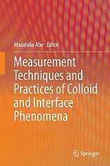eBook (pdf) Measurement Techniques and Practices of Colloid and Interface Phenomena de 
