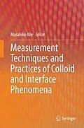 E-Book (pdf) Measurement Techniques and Practices of Colloid and Interface Phenomena von 
