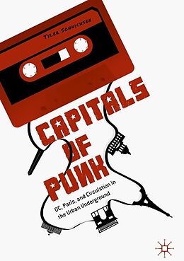 E-Book (pdf) Capitals of Punk von Tyler Sonnichsen
