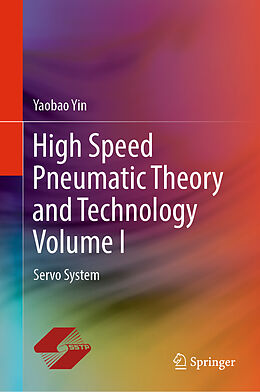 Livre Relié High Speed Pneumatic Theory and Technology Volume I de Yaobao Yin